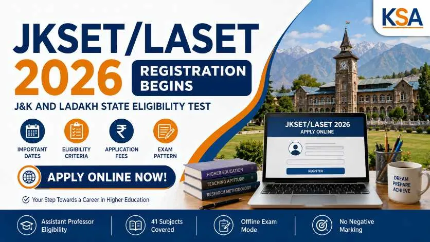 JKSET/LASET 2026 Registration Begins: Apply Online for J&K & Ladakh State Eligibility Test