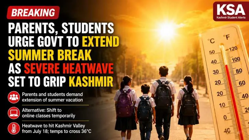 Parents, Students Urge J&K Govt to Extend Summer Vacation as Severe Heatwave Grips Kashmir